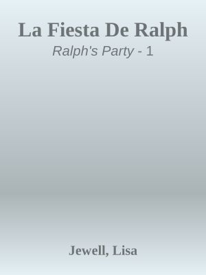 [Ralph's Party 01] • La Fiesta De Ralph